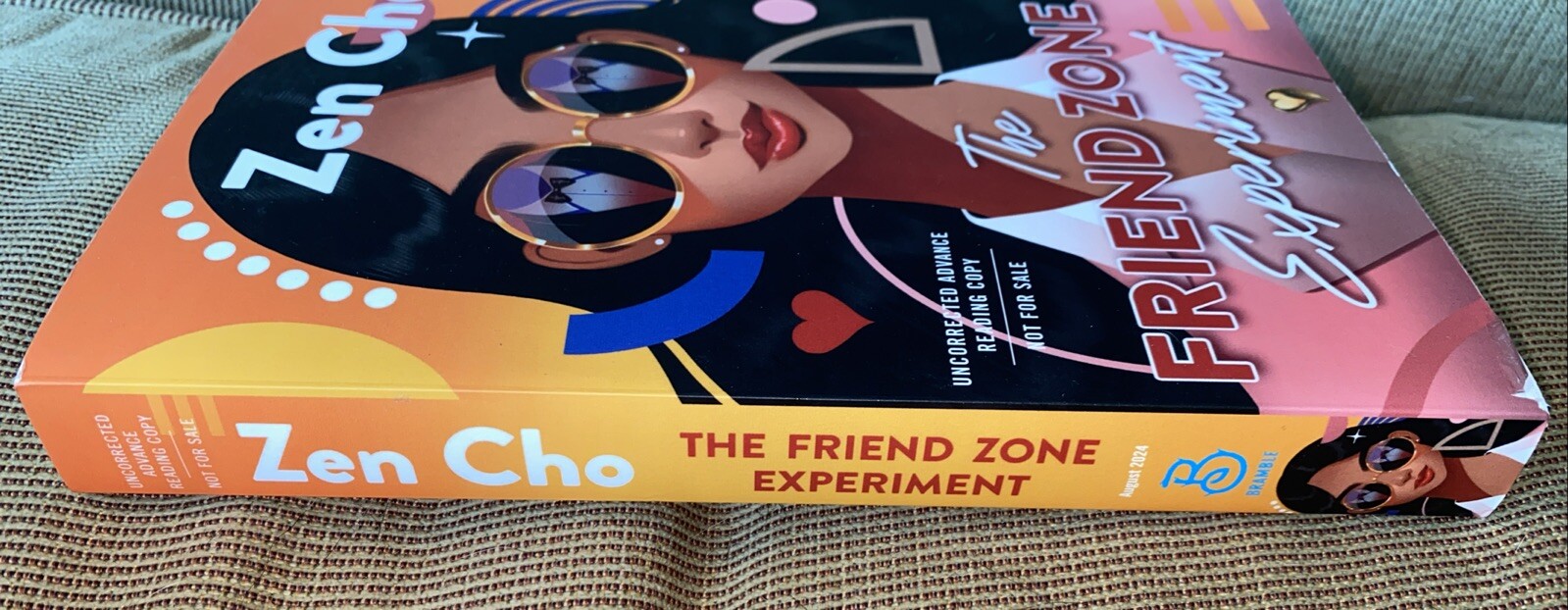 The Friend Zone Experiment By Zen Cho (Advanced Reader Copy-8/2024, PB) *NEW*