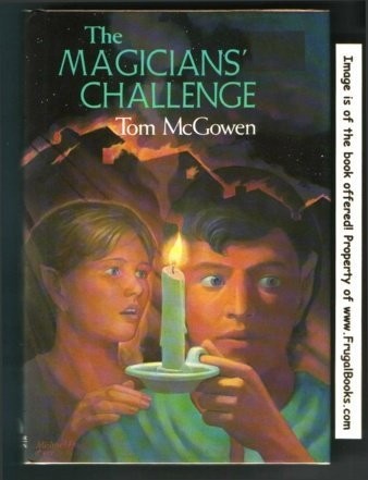 Magician’s Challenge – hardcover McGowen, Tom