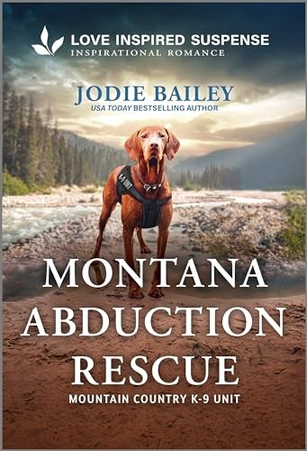 Montana Abduction Rescue (Mountain Country K-9 Unit, 5)
