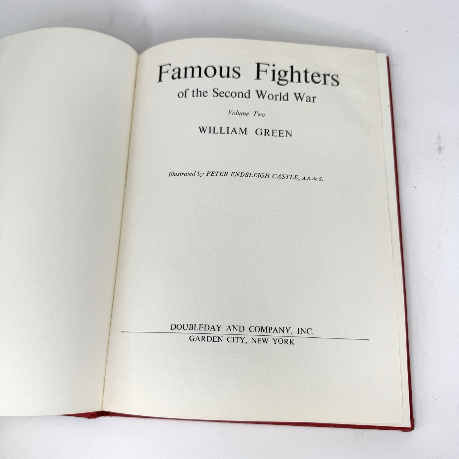 Famous Fighters of the Second World War Vol. 2 by William Green 1967
