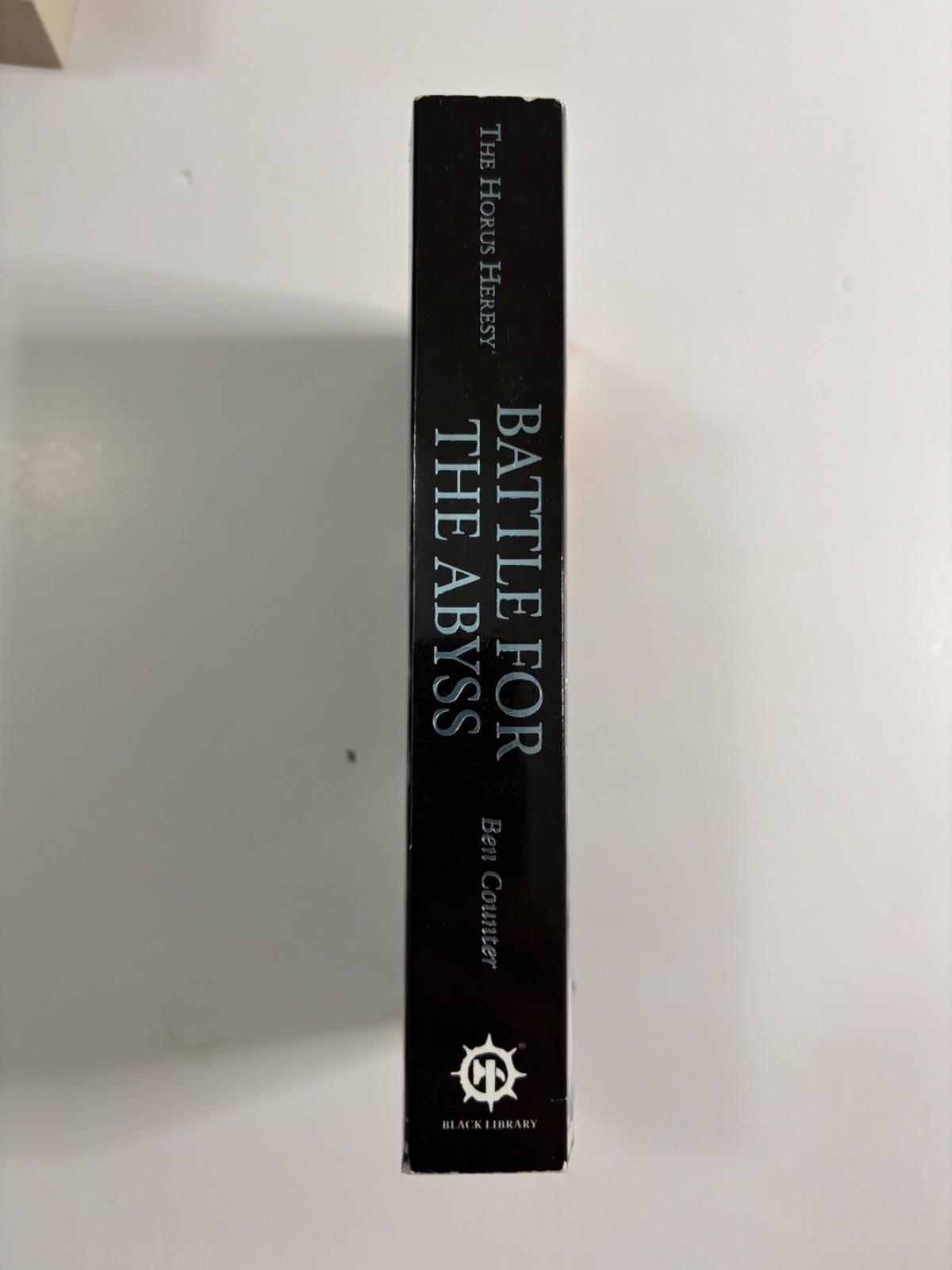 Battle for the Abyss by Ben Counter (2014, Mass Market) The Horus Heresy Fair
