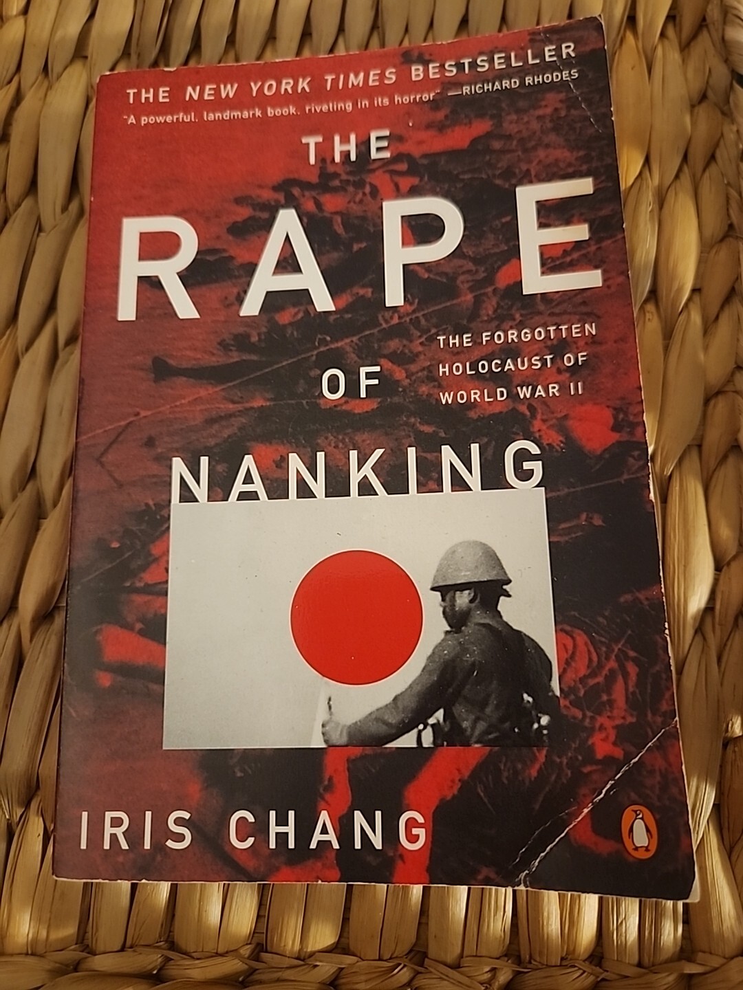 The Rape Of Nanking By Iris Chang Softcover **Good Quality**