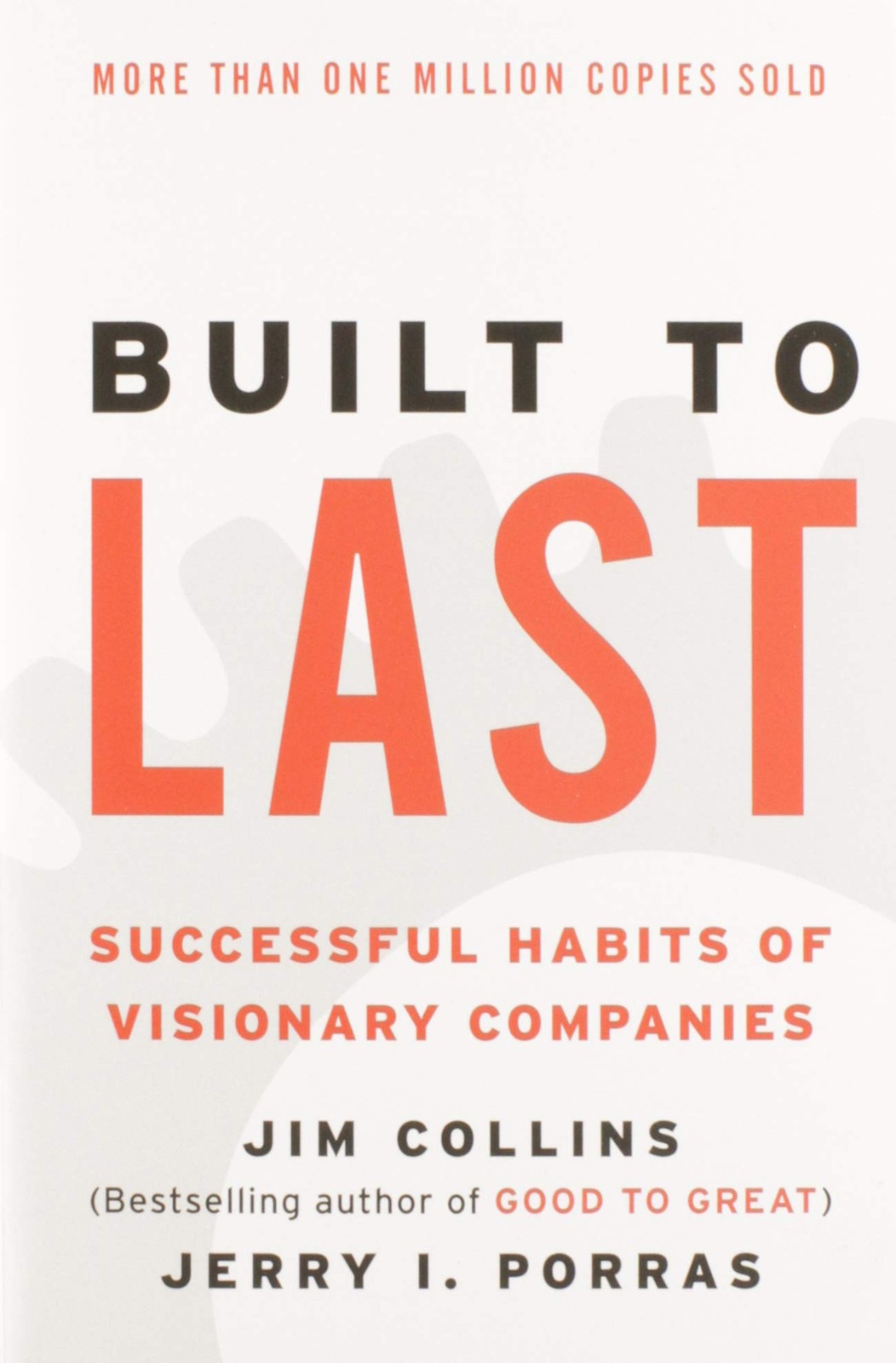 Built to Last: Successful Habits of Visionary Companies (Good to Great, 2) -…
