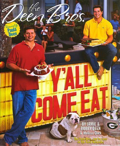 The Deen Bros. Y’all Come Eat – hardcover, 9780696233975, Melissa Clark, new