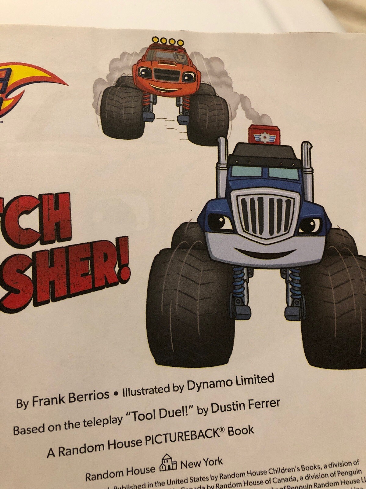 Pictureback(R) Ser.: Catch Crusher! (Blaze and the Monster Machines) by…