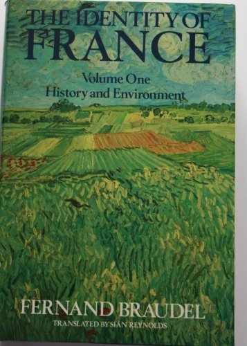 The Identity of France, Vol. 1: – Hardcover, by Braudel Fernand – Acceptable j
