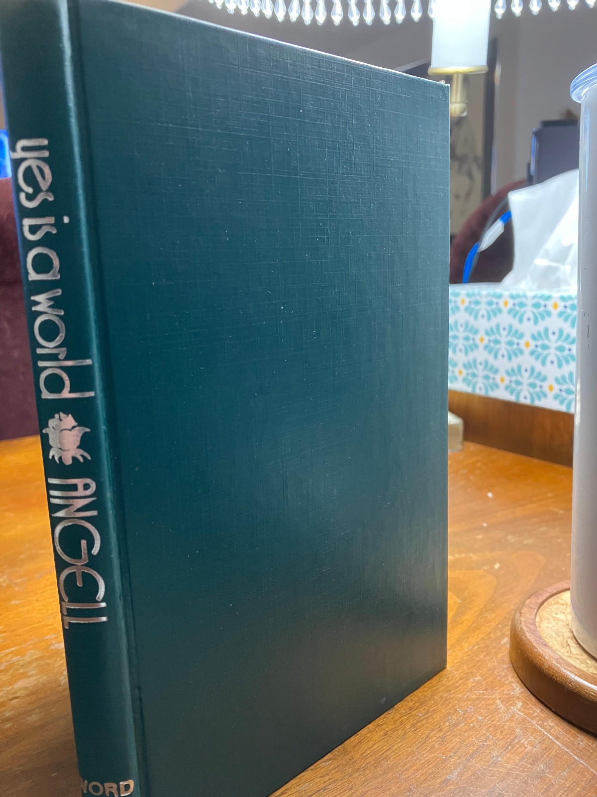 Yes is a world by James W. Angell, Word Books, Publisher, Hard Cover, 132 pages