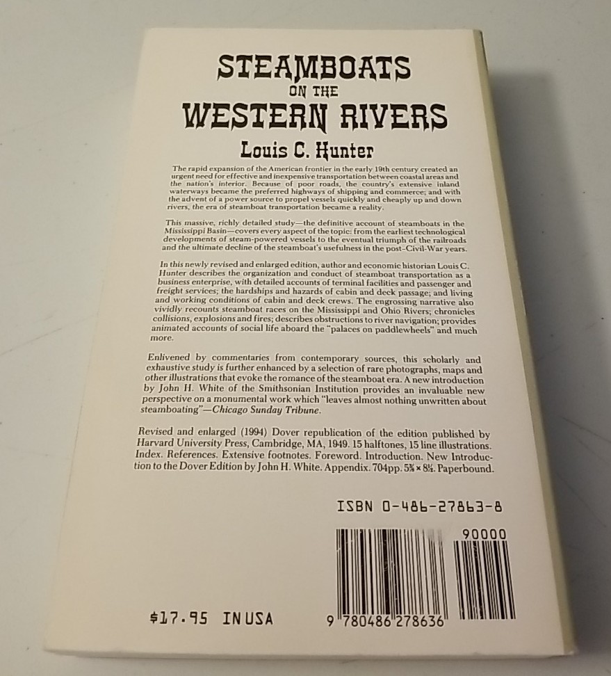 Steamboats on the Western Rivers: An Economic and Technological History PB Dover