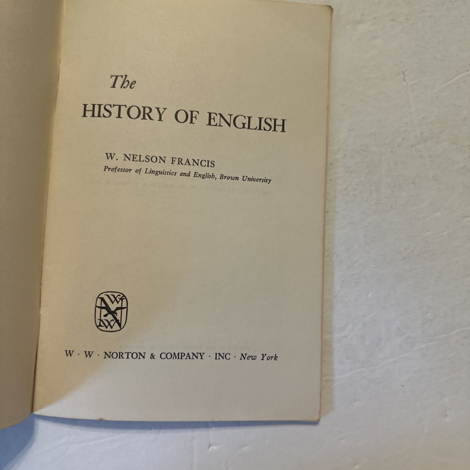 The History of English by W Nelson Francis 1963 W W Norton Paperback Pamphlet