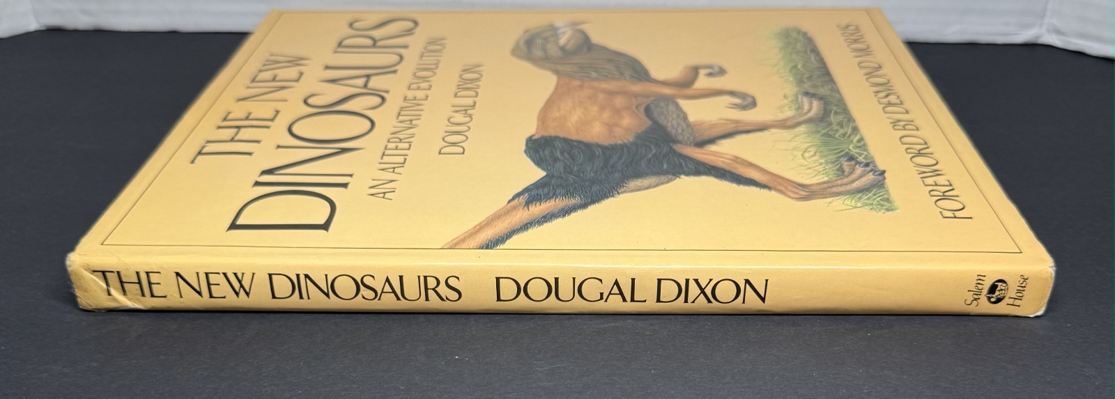 The New Dinosaurs: An Alternative Evolution by Dixon, Dougal