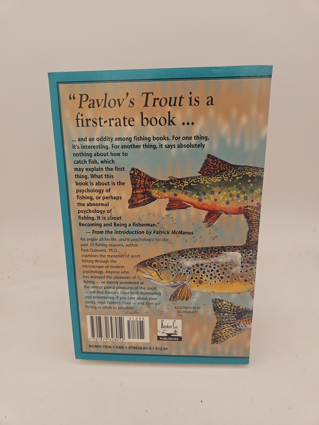 Pavlovs Trout The Incompleat Psychology of Everyday Fishing Quinnett TPB VG H4