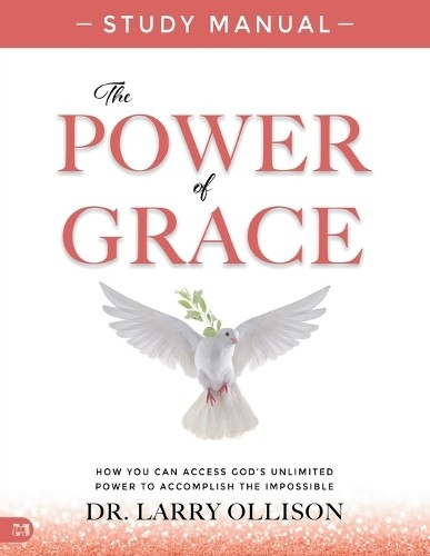 Larry Ollison The Power of Grace Study Manual (Paperback) (UK IMPORT)