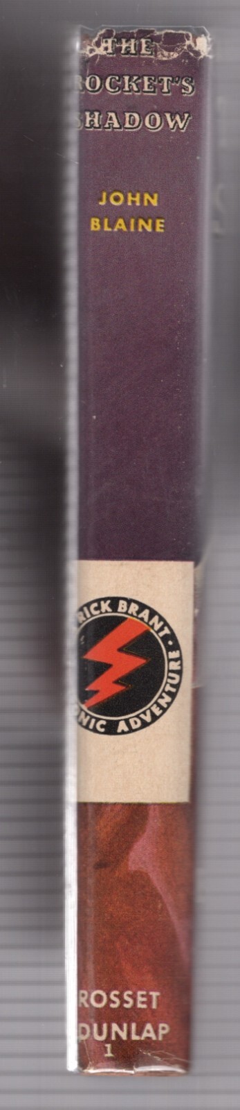 THE ROCKET’S SHADOW – RICK BRANT – HCDJ – 1947 – JOHN BLAINE – 359