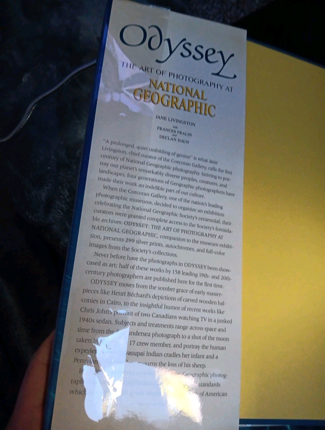 Odyssey : The Art of Photography at National Geographic by Jane Livingston,…