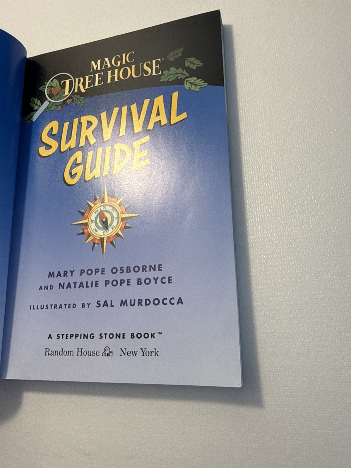 Magic Tree House Survival Guide by Natalie Pope Boyce and Mary Pope Osborne…
