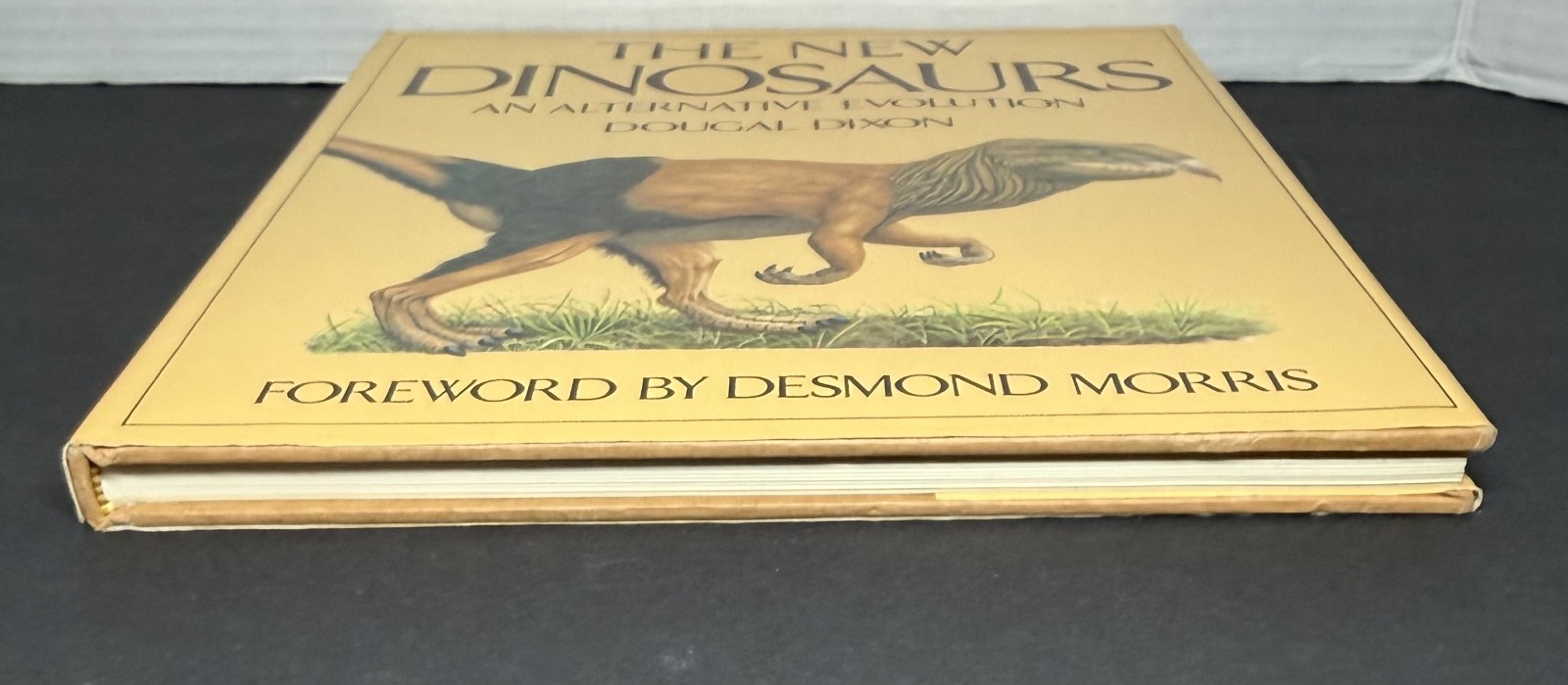 The New Dinosaurs: An Alternative Evolution by Dixon, Dougal