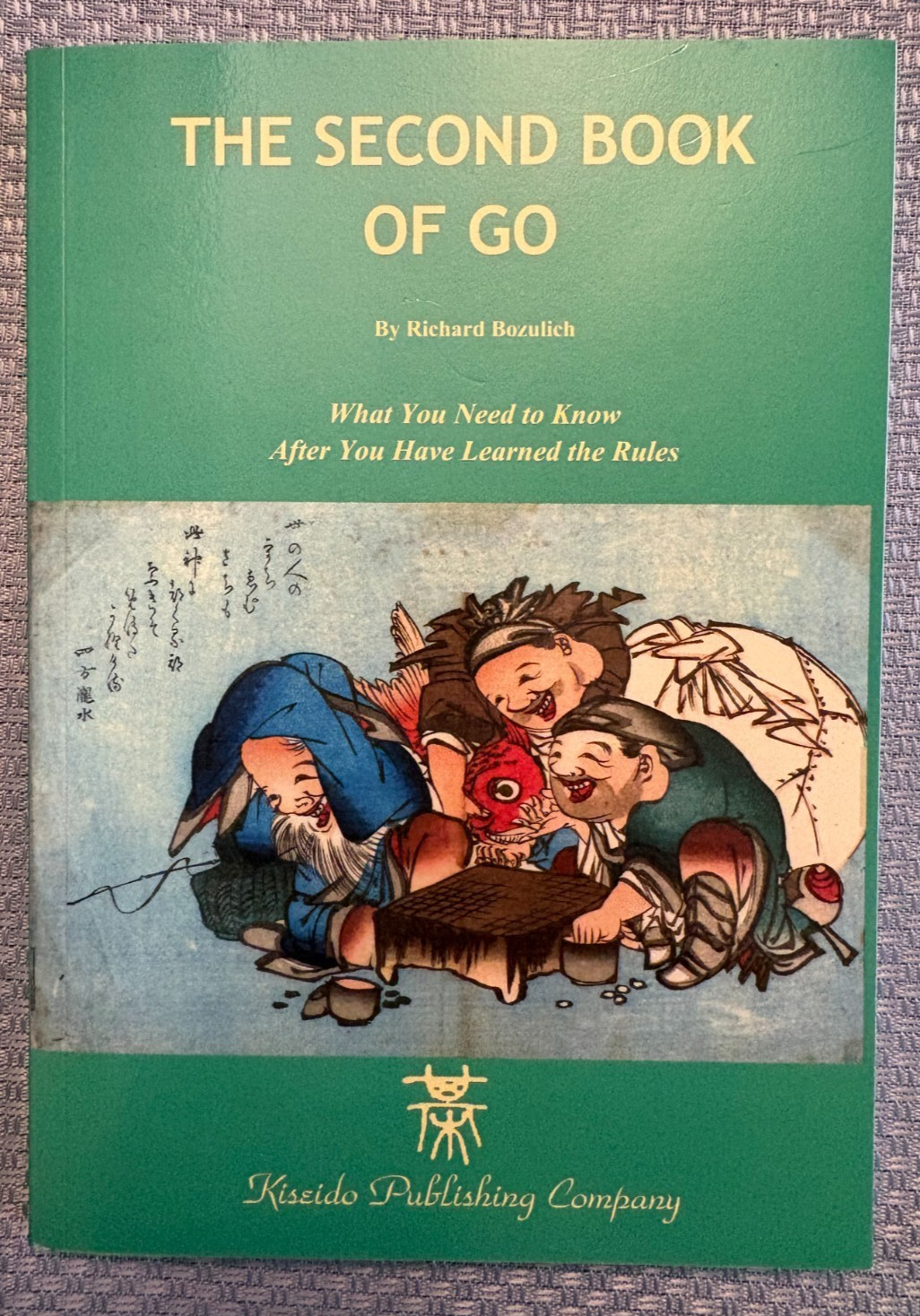 The Second Book of Go – Richard Bozulich – 2017 – revised edition – paperback