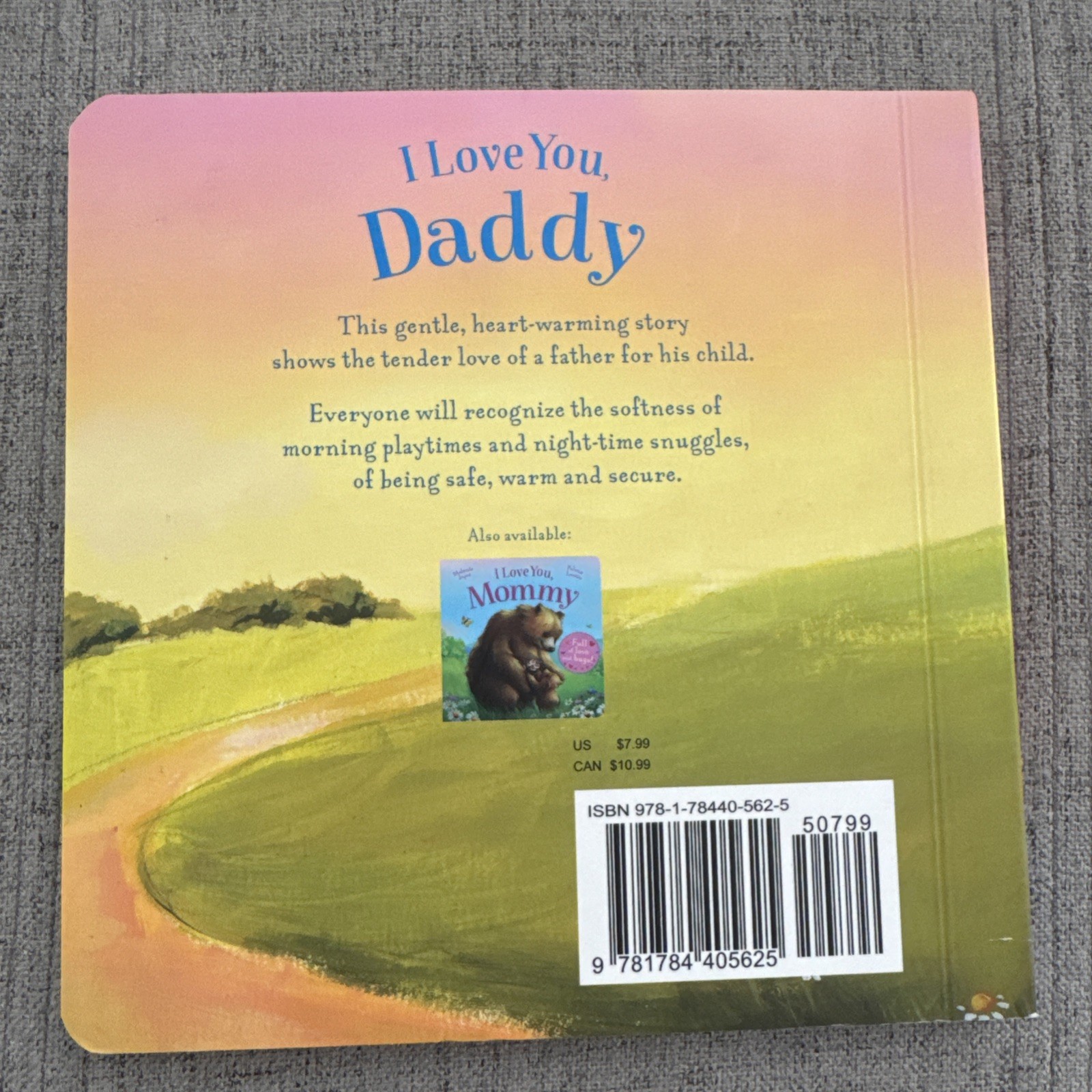 I Love You, Daddy : Full of Love and Hugs! by Melanie Joyce (2016, Children’s…