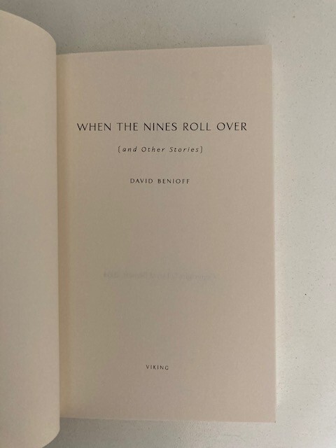When the Nines Roll Over & Other Stories David Benioff (2004) Advance Proof/ARC
