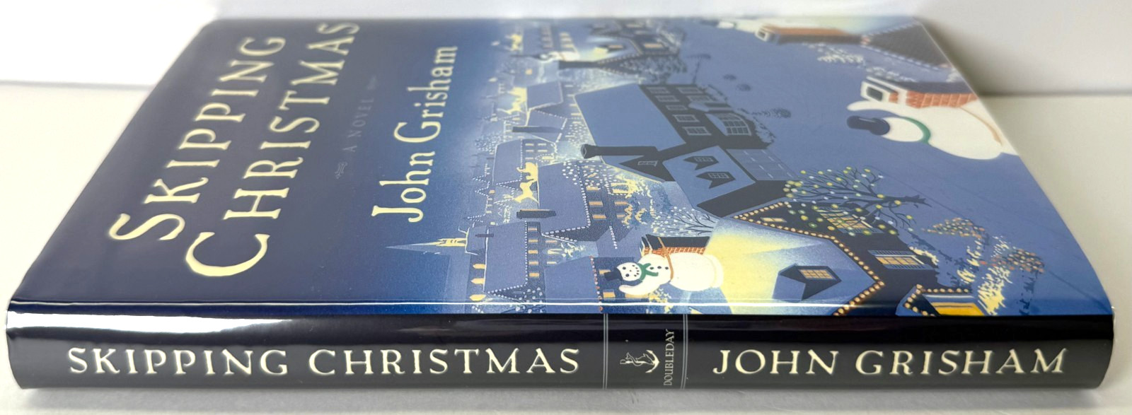 Skipping Christmas SIGNED by John Grisham 2001 1st ed 1st print Mylar, Near fine