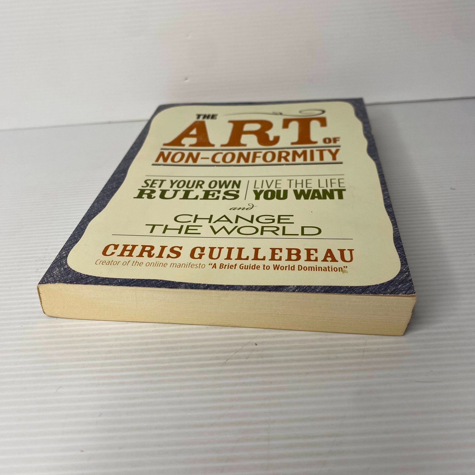 The Art of Non-Conformity by Chris Guillebeau