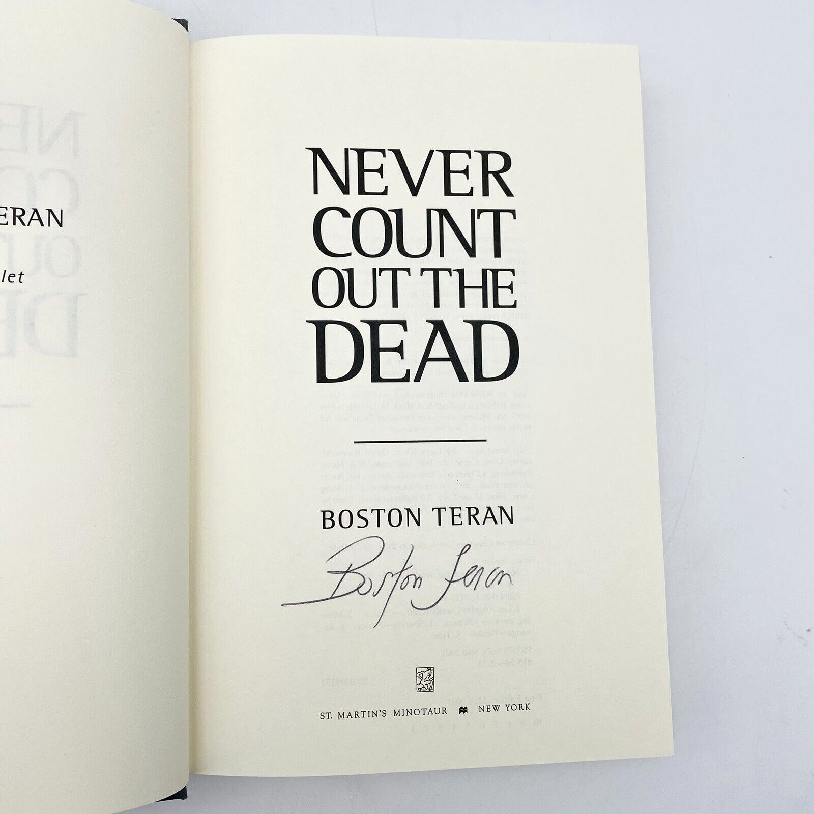 SIGNED Never Count Out the Dead Boston Teran 1st 1st Hardcover Dust Jacket