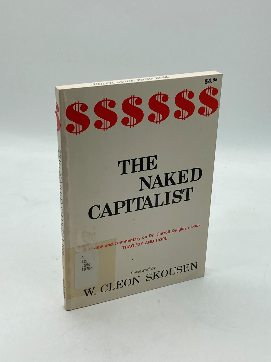 The Naked Capitalist A Review and Commentary on Dr. Carroll Quigley’s Book: