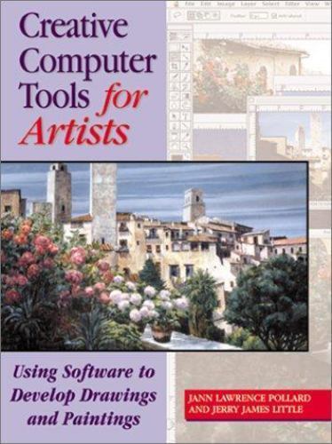 Creative Computer Tools for Artists: Using Software to Develop Drawings and…