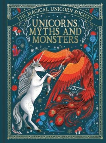 Unicorns, Myths and Monsters (4) (The Magical Unicorn Society) – GOOD