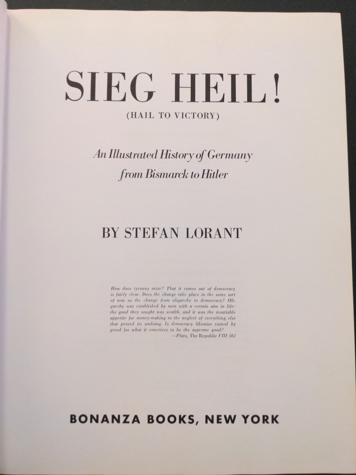 1979 Bonanza Edition Sieg Heil By Stefan Lorant Hardcover w/DJ 1974 Bismarck