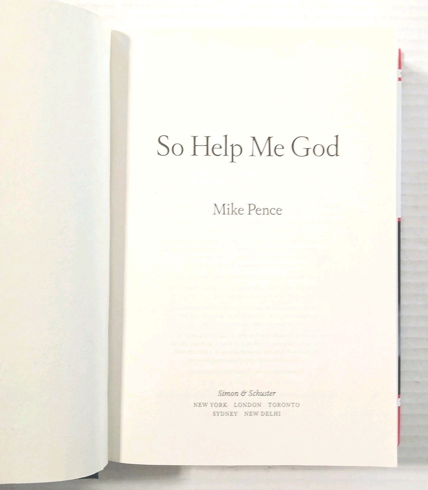 MIKE PENCE AUTOGRAPHED “SO HELP ME GOD” 2022 SIGNED EDITION TRUMP JANUARY 6TH