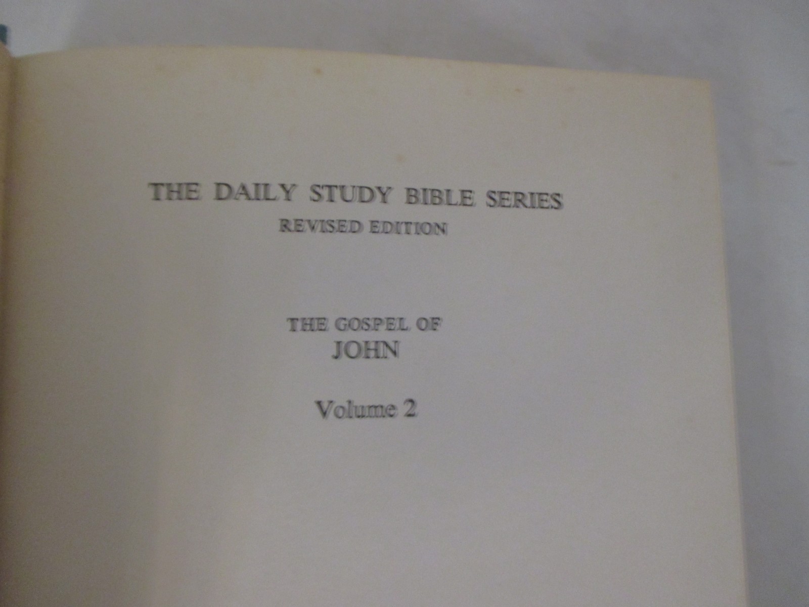 Gospel of John Vol 2 by William Barclay (1975, Hardcover) The Westminster Press
