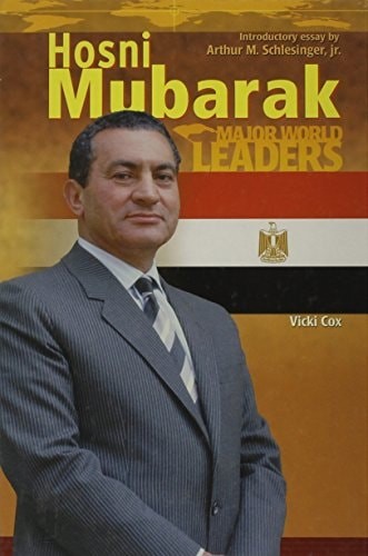Hosni Mubarak (Major World Leaders) by Cox, Vicki, Acceptable Book