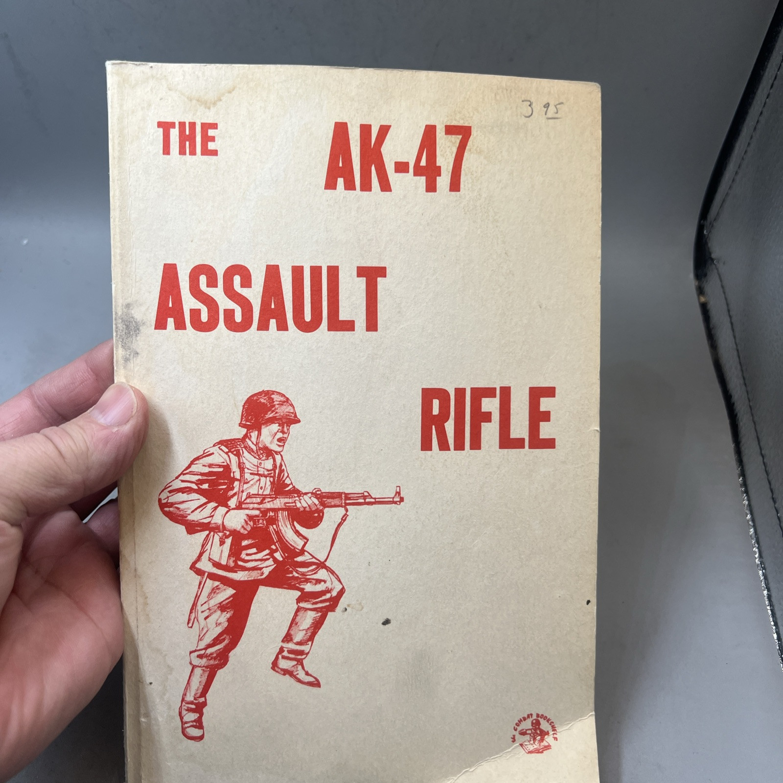 The Ak-47 Assault Rifle By Wyant Lamont – PB – Desert Publications