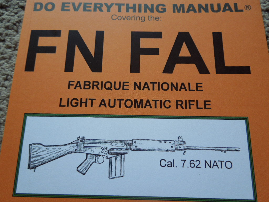 FN FAL Light Rifle .308 Winchester, 7.62x51mm Nato Rifle Manual 42 Pages 