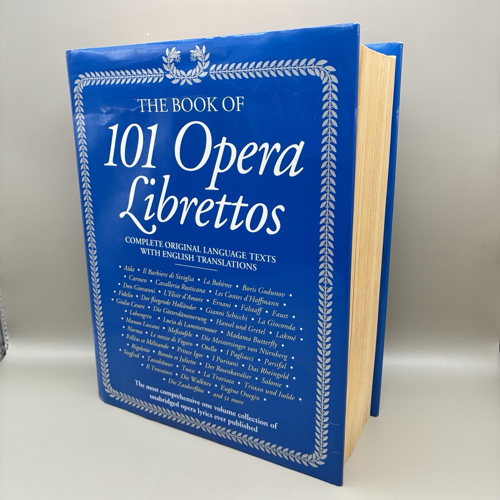 Book Of 101 Opera Librettos Complete Original Texts w/ English Translations