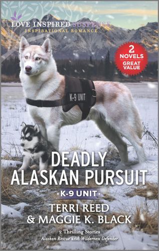 Deadly Alaskan Pursuit; Love Inspired Susp- 9781335427328, paperback, Terri Reed