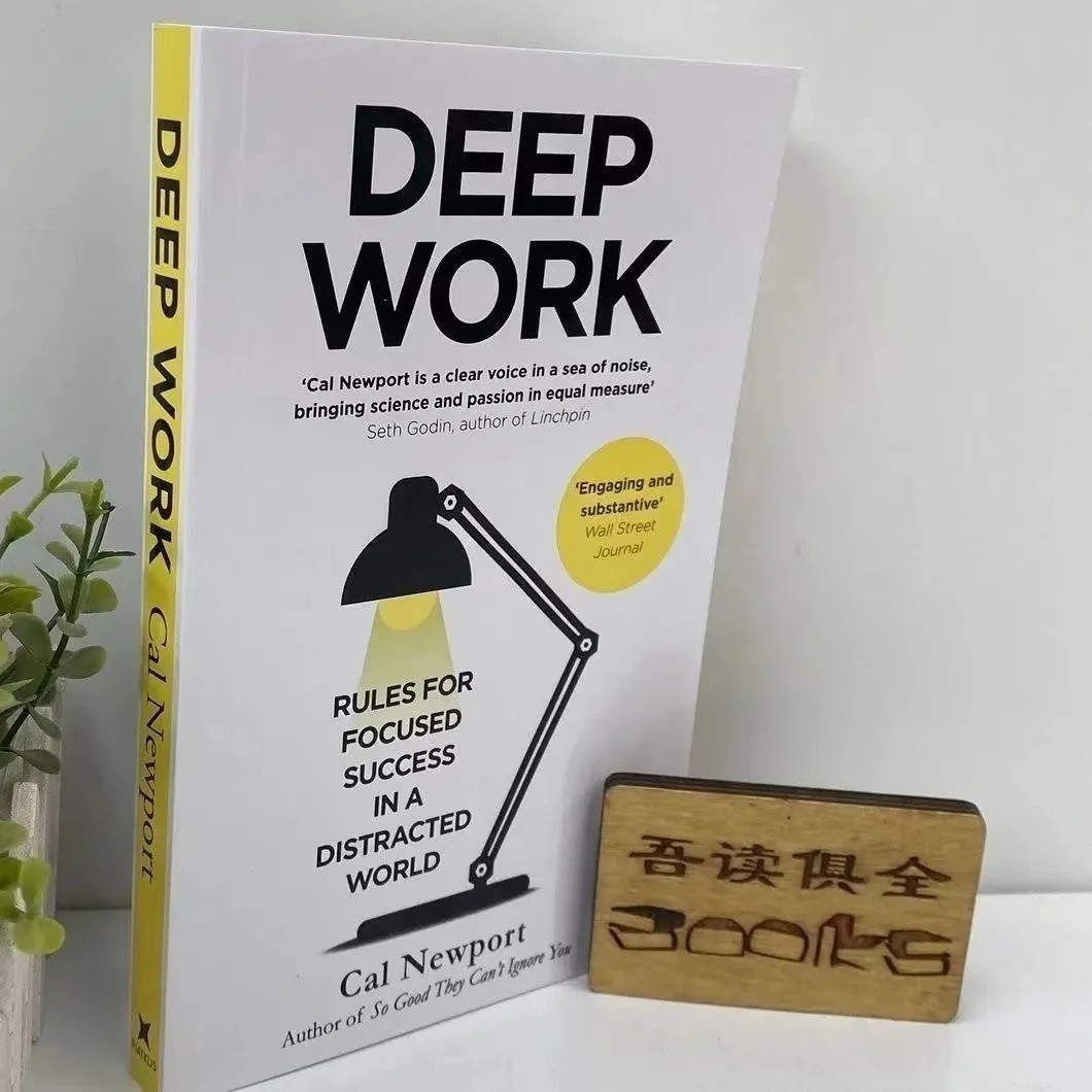 Deep Work By Cal Newport Rules For Focused Success in a Distracted World Novel P