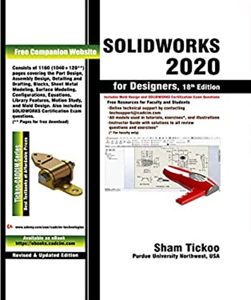 SOLIDWORKS 2020 for Designers, 18th Edition