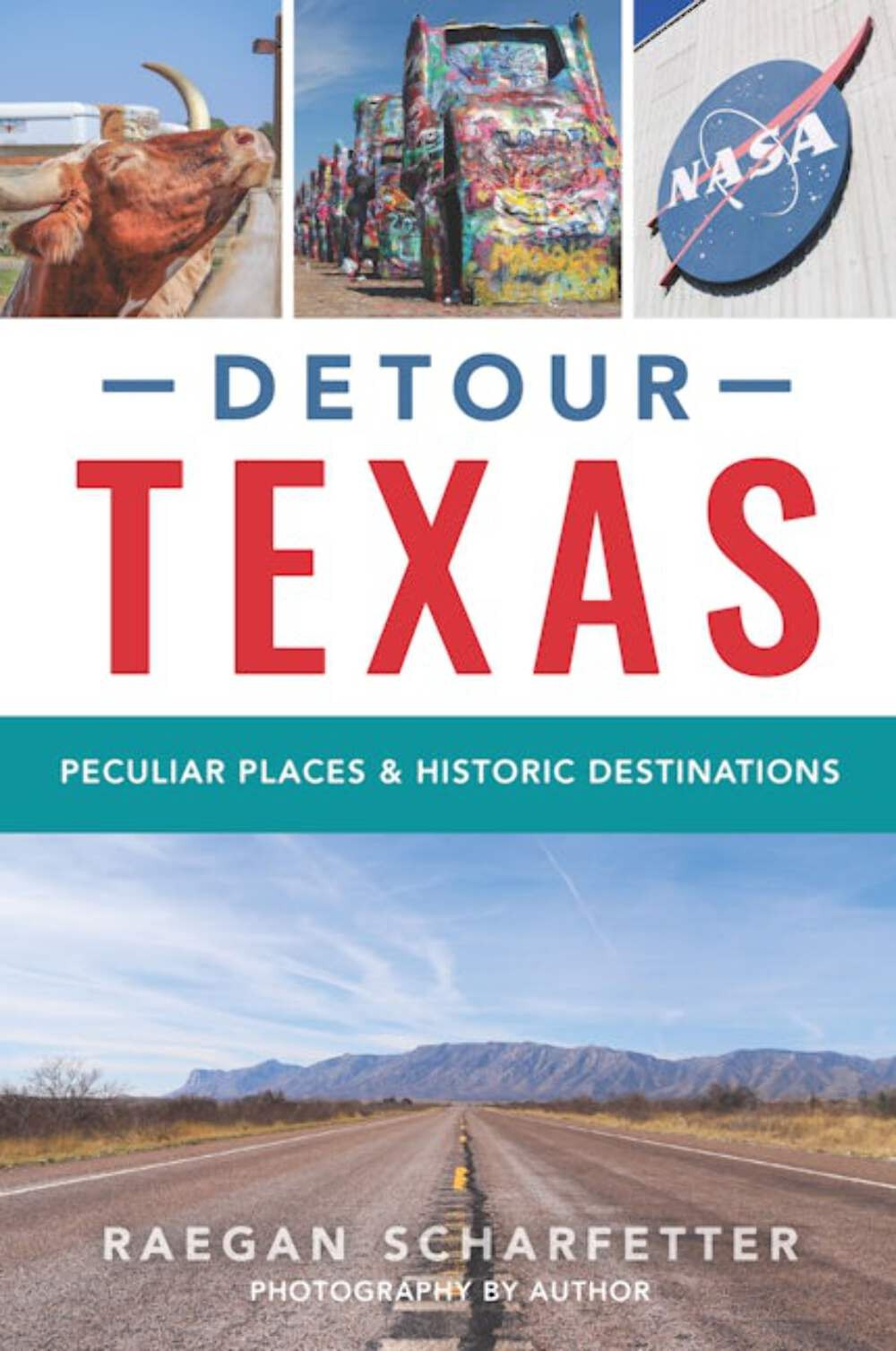 NEW The History Press Detour Texas,TX 9781467154338 No Series (Generic) Trade Pa