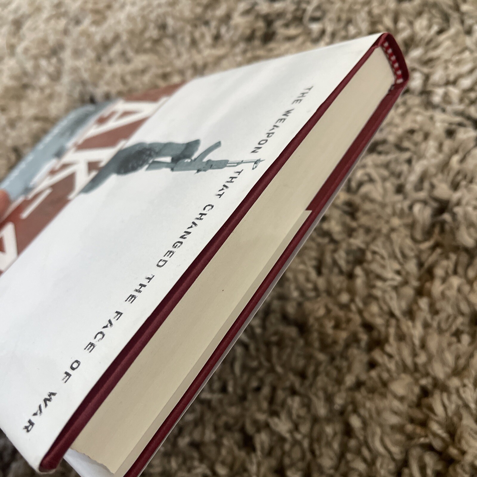Ak-47 The Weapon That Changed the Face of War by Larry Kahaner 2007 HB/DJ First