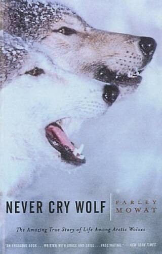 Never Cry Wolf (Turtleback School Library Binding Edition) – GOOD