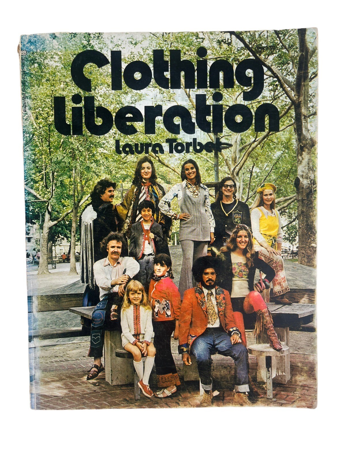 Clothing Liberation or Out of the Closets and Into the Streets Laura Torbet 1973