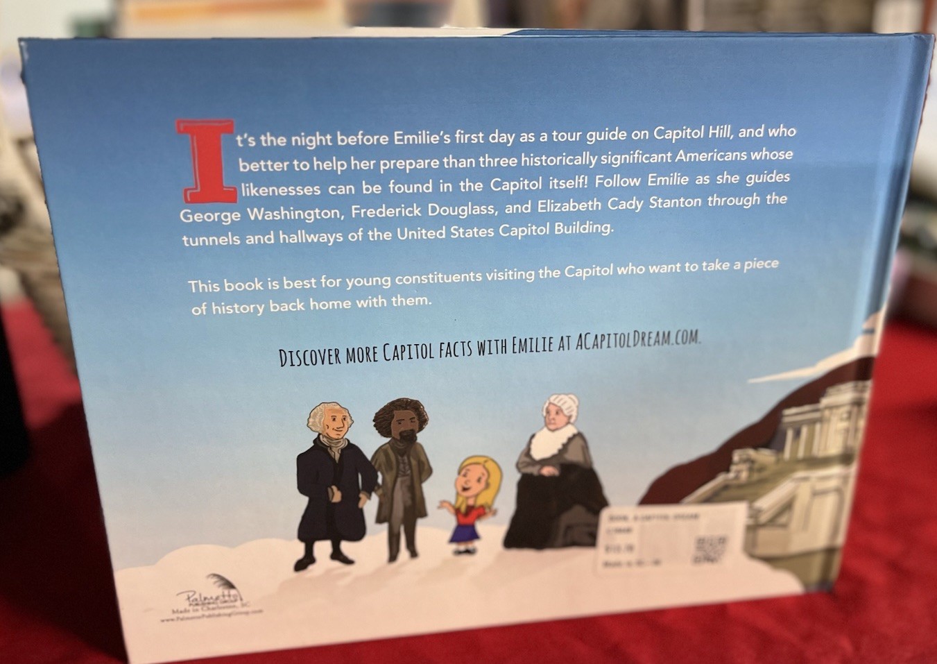 🇺🇸 A Capitol Dream : A Children’s Guide to the US Capitol Hardcover by Kefalas