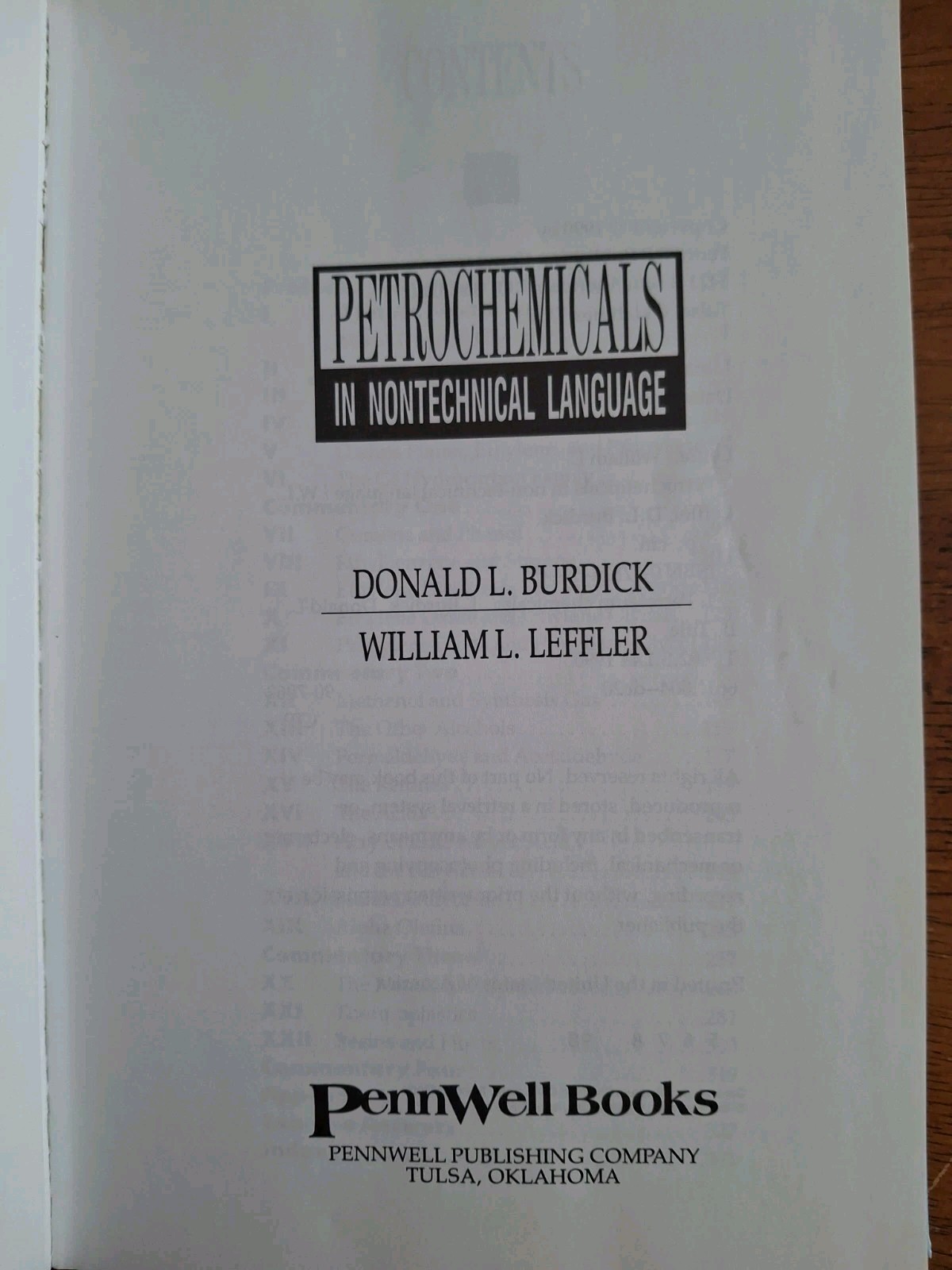 Petrochemicals in Nontechnical Language, Leffler, William L.,Burdick, Donald L.,