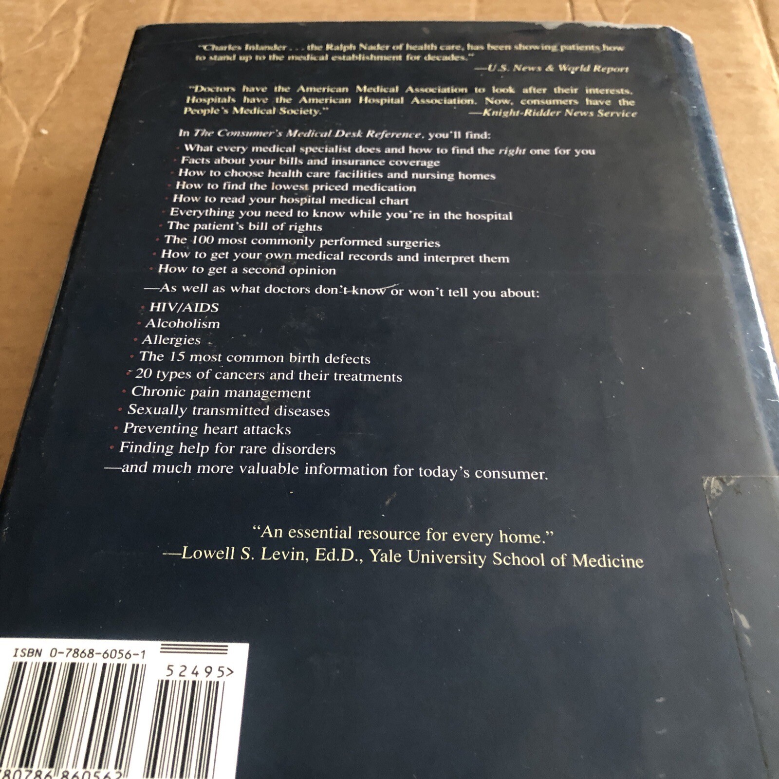 CONSUMER’S MEDICAL DESK REFERENCE: INFORMATION YOUR DOCTOR By Charles B.
