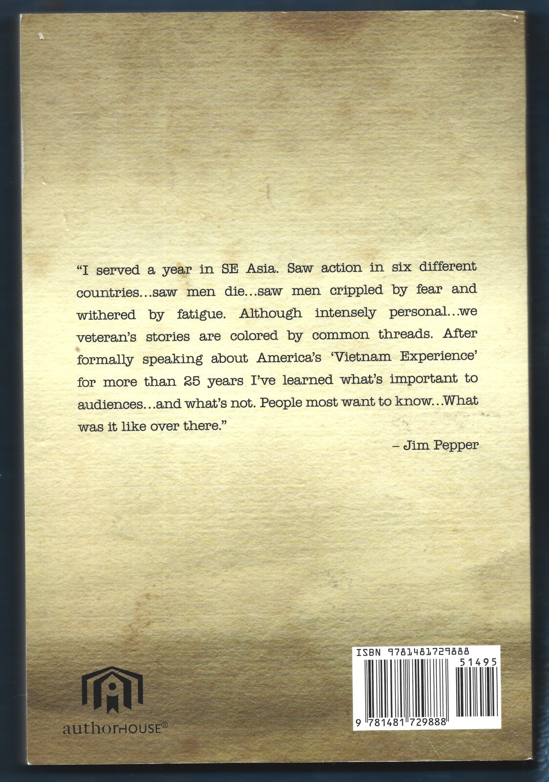 Not Your Ordinary Vietnam War Stories PB-Jim Pepper-2013-312 pages