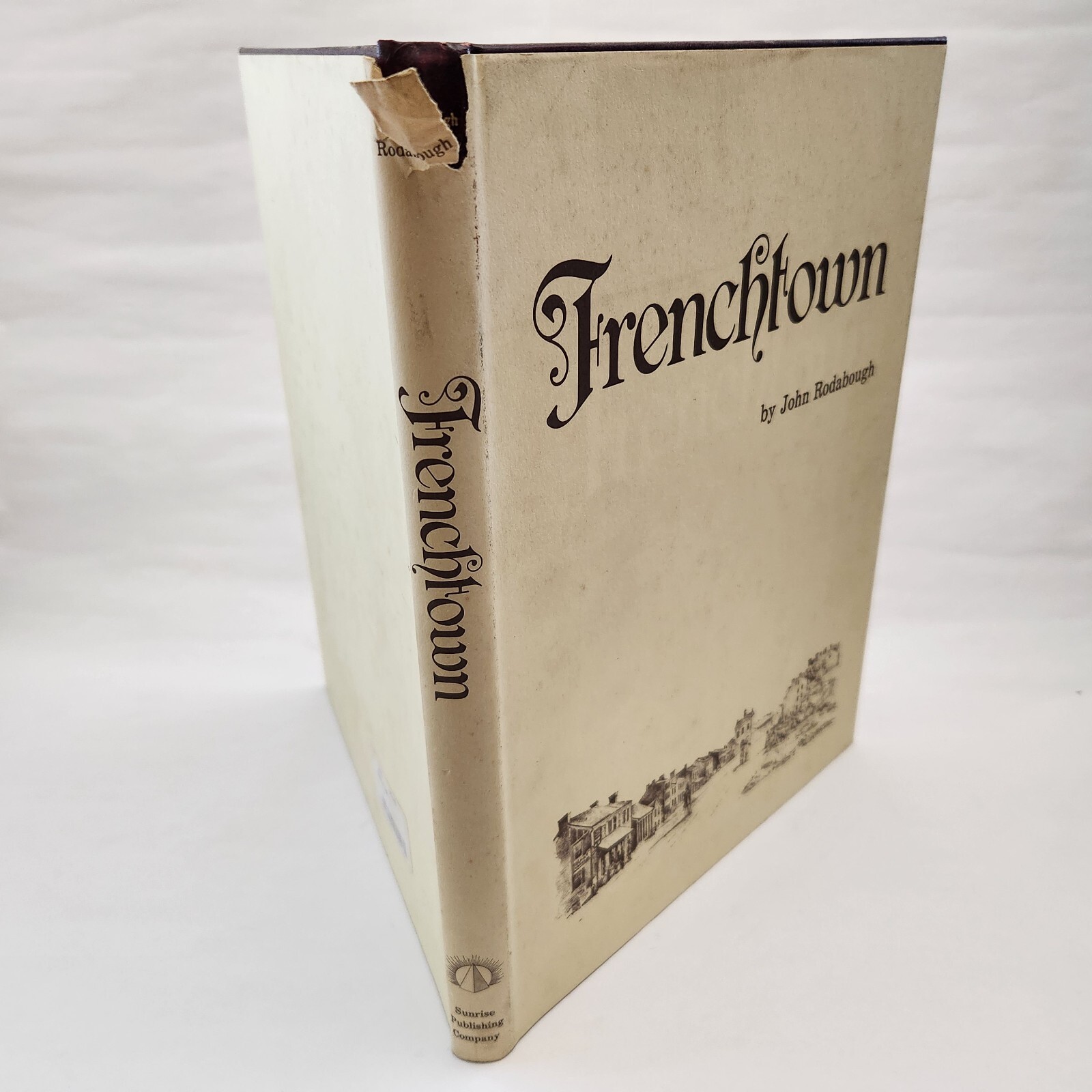 1980 vintage: Frenchtown by John Rodabough- Hardcover French Town St. Louis, Mo