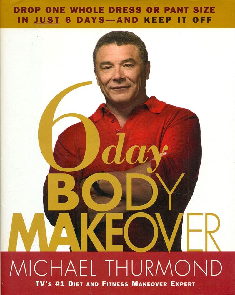 6-Day Body Makeover: Drop One Whole Dress or Pant Size in Just 6 Days–and K…