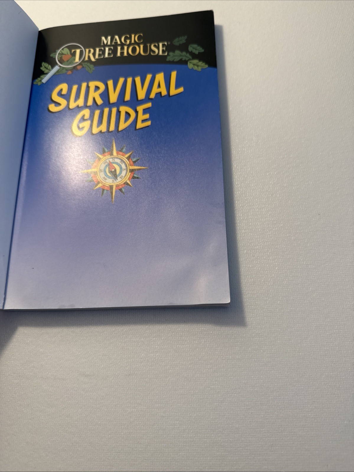 Magic Tree House Survival Guide by Natalie Pope Boyce and Mary Pope Osborne…